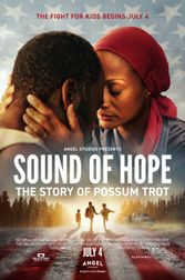 Sound of Hope: The Story of Possum Trot, An Angel Sponsored Screening Poster